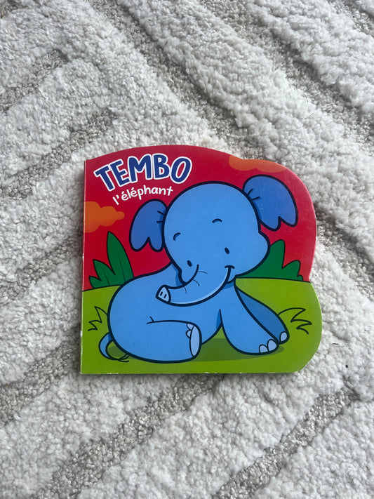 Livre de poche enfant « Tembo l’éléphant »